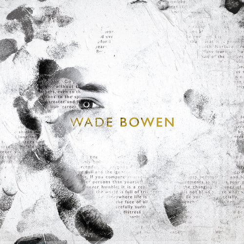 A white background with gold text saying "Wade Bowen"
