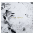 "Wade Bowen" Self Titled CD
